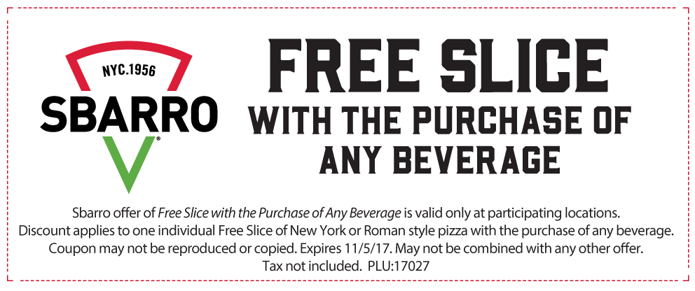 Free slice with the purchase of any beverage